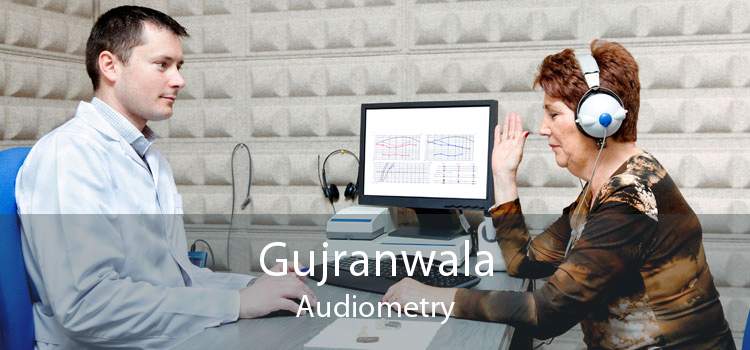 Gujranwala Audiometry