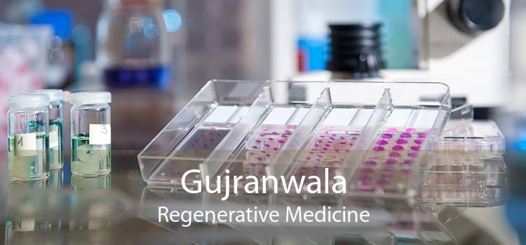 Gujranwala Regenerative Medicine