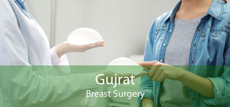 Gujrat Breast Surgery