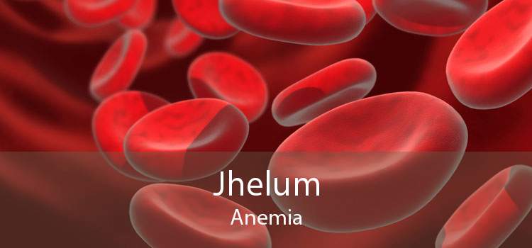 Jhelum Anemia