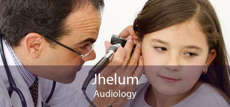 Jhelum Audiology