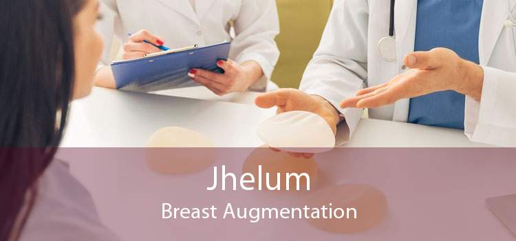 Jhelum Breast Augmentation