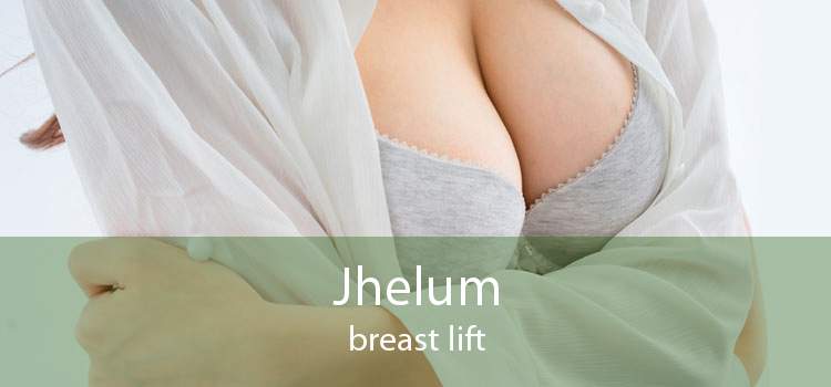 Jhelum breast lift