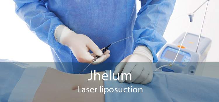 Jhelum Laser liposuction