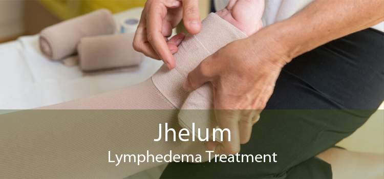 Jhelum Lymphedema Treatment