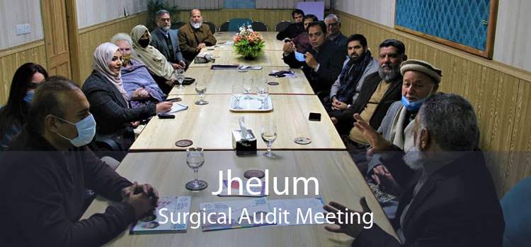 Jhelum Surgical Audit Meeting