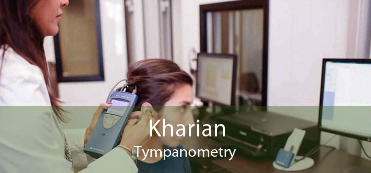 Kharian Tympanometry