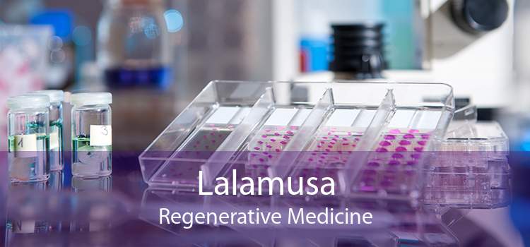 Lalamusa Regenerative Medicine